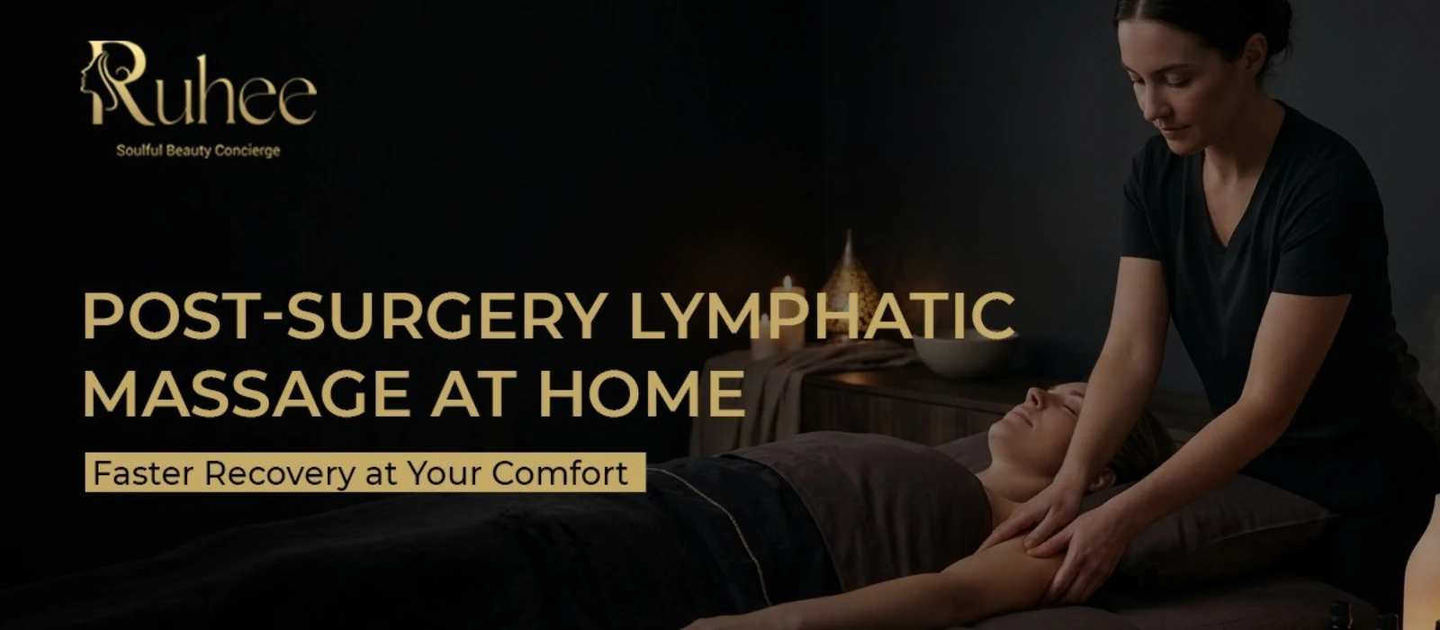 Post-Surgery Lymphatic Massage at Home — Faster Recovery in the Comfort of Your Own Space